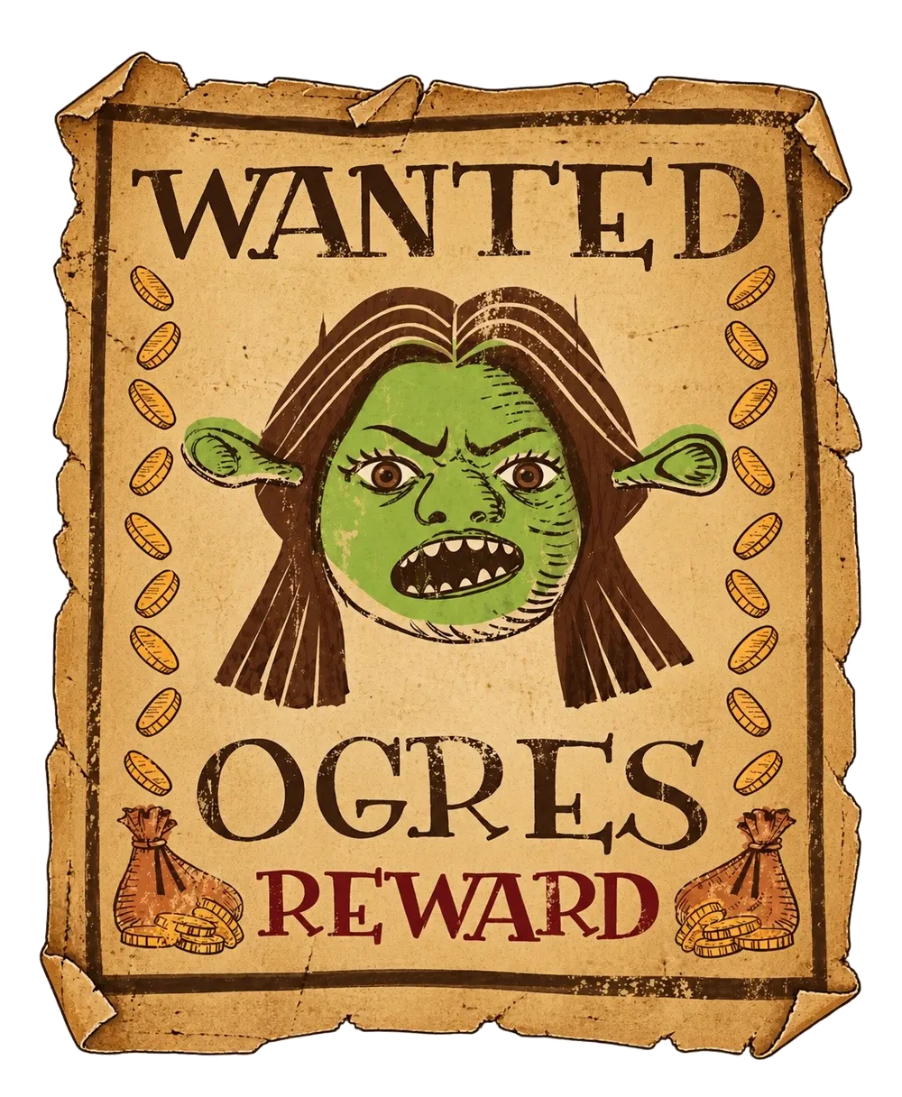 WANTED OGRES REWARD